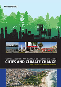 Cities and Climate Change: Global Report on Human Settlements 2011