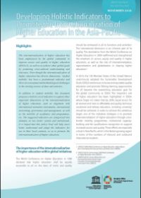 Developing Holistic Indicators to Promote the Internationalization of Higher Education in the Asia-Pacific (UNESCO Asia-Pacific Education Policy Brief, November 2018)