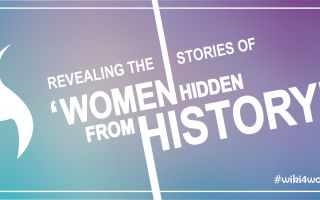 Revealing the stories of ‘Women hidden from history’ #wiki4women