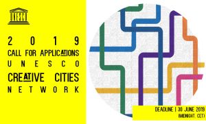 Convocatoria 2019 de la Red de Ciudades Creativas de la UNESCO<BR><a href='https://en.unesco.org/creative-cities/content/call-applications' target='_blank'>INGLES</a> y <a href='https://fr.unesco.org/creative-cities/content/appel-%C3%A0-candidatures' target='_blank'>FRANCES</a><BR><B>Fecha lmite</B>: 30 junio 2019