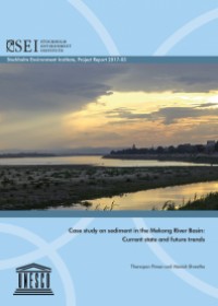 Case Study on Sediment in the Mekong River Basin: Current State and Future Trends