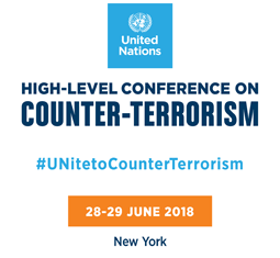 High-Level Conference on Counter-Terrorism 28-29 June 2018 - New York