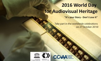 CCAAA - Official Website for the World Day for Audiovisual Heritage 2016