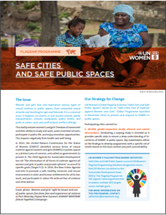 Safe Cities and Safe Public Spaces - UN Women Flagship Programme Brief