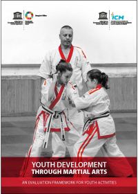 Youth Development through Martial Arts: An Evaluation Framework for Youth Activities