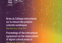 Actes du Colloque international sur la mesure des produits culturels numériques