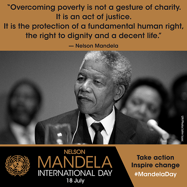 photo card with the quote: 'Overcoming poverty is not a gesture of charity. It is an act of justice. It is the protection of a fundamental human right, the right to dignity and a decent life.'