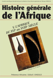 Histoire générale de l'Afrique (version abrégée), V: L'Afrique du XVIe au XVIIIe siècle