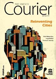 The UNESCO Courier - Reinventing Cities (April-June 2019)