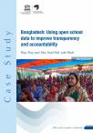 Bangladesh: Using open school data to improve transparency and accountability 