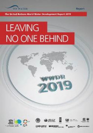 The UN World Water Development Report 2019  Leaving no one behind