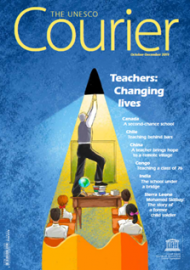 The UNESCO Courier Teachers: Changing lives (October-December 2019)