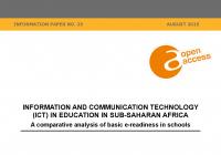 Information and Communication Technology (ICT) in Education in Sub-Saharan Africa: A Comparative Analysis of Basic e-Readiness in Schools
