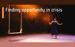 Finding opportunity in crisis