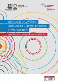 Multi-stakeholder approaches to Education for Sustainable Development in Local Communities: Towards Achieving the SDGs in Asia