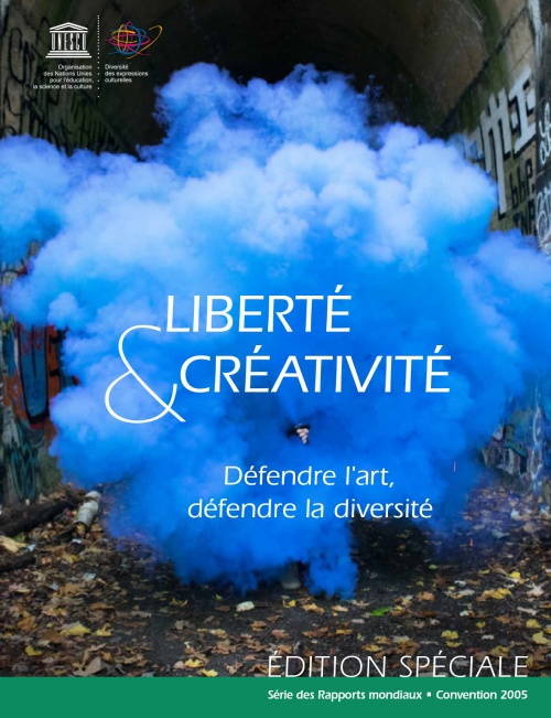 Liberté & Créativité : Défendre l’art, défendre la diversité