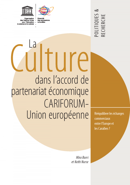 La Culture dans l'accord du partenariat économique CARIFORUM - UE