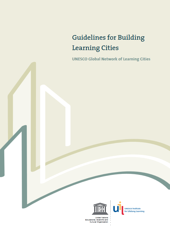 Guidelines for Building Learning Cities