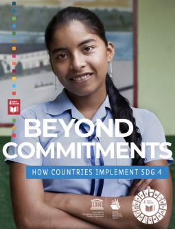 BEYOND COMMITMENTS HOW DO COUNTRIES IMPLEMENT SDG 4