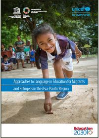 Approaches to Language in Education for Migrants and Refugees in the Asia-Pacific Region