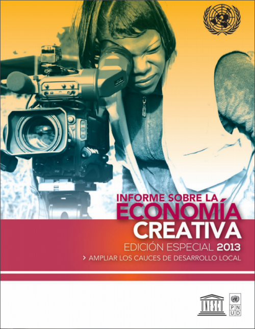 Informe sobre la economía creativa 2013 