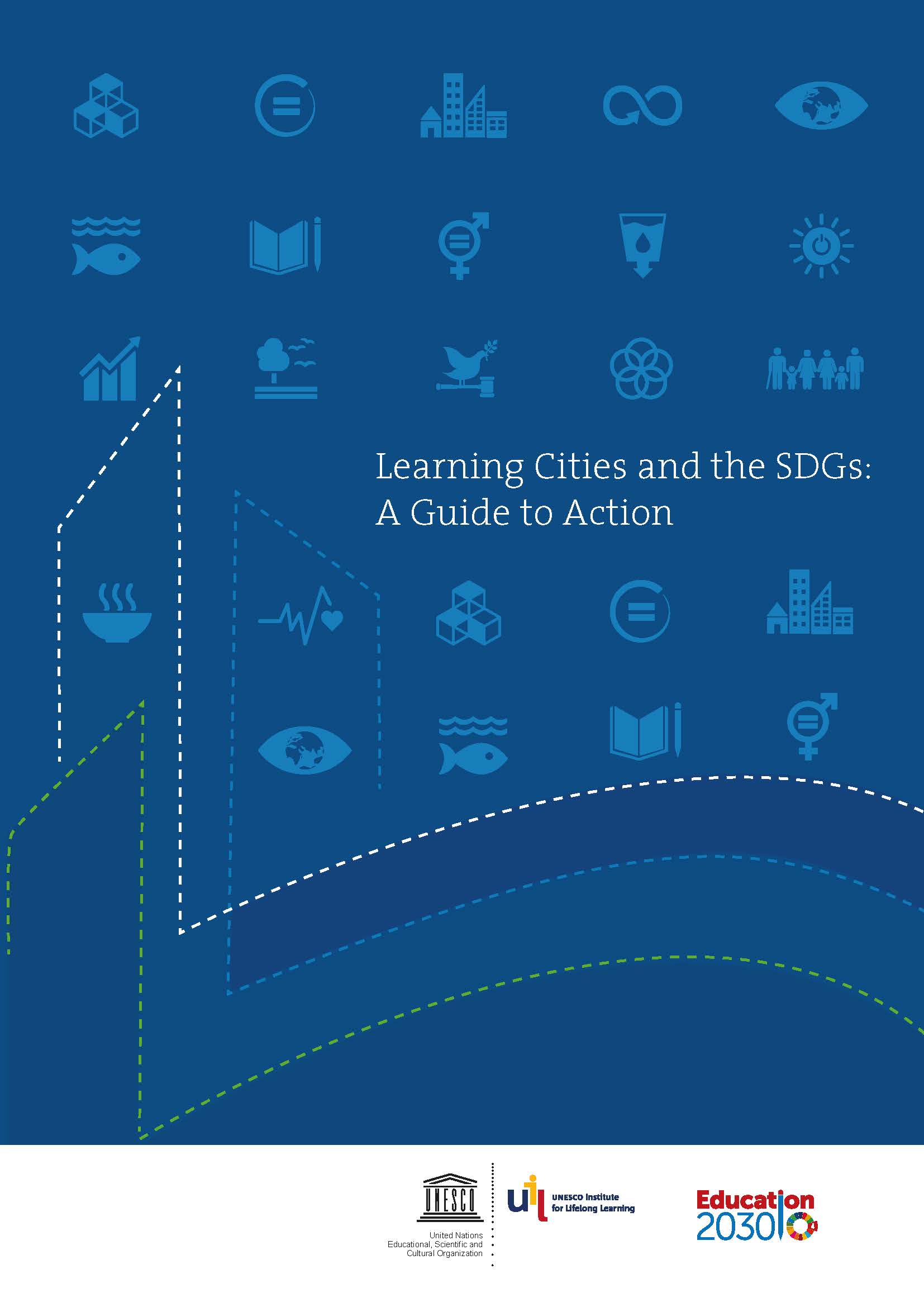 Learning Cities and the SDGs: A Guide to Action