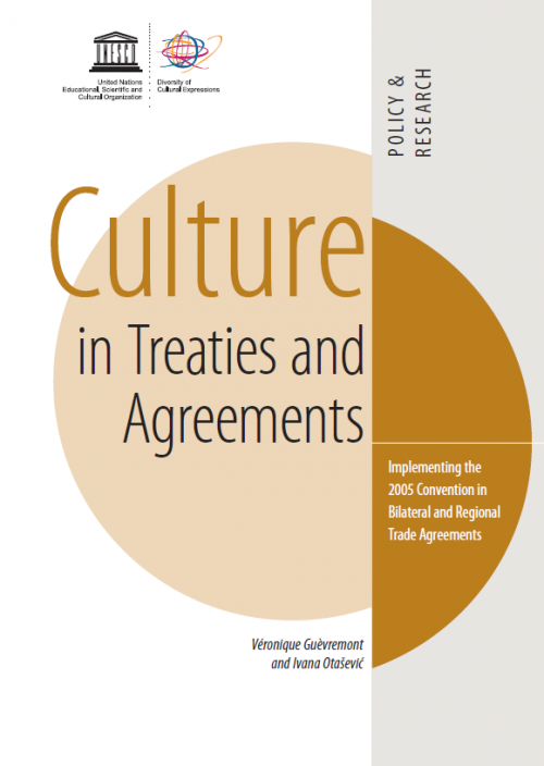 La cultura en los tratados y acuerdos                                              