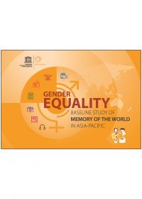 Gender Equality Baseline Study of Memory of the World in Asia-Pacific