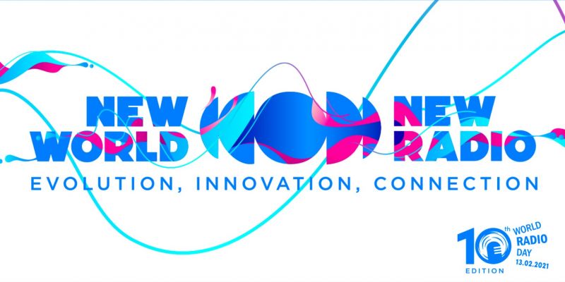 New World, New Radio: UNESCO calls on radio stations to celebrate the World Radio Day 2021