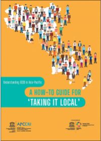 Understanding GCED in Asia-Pacific: A How-to Guide for ‘Taking It Local’