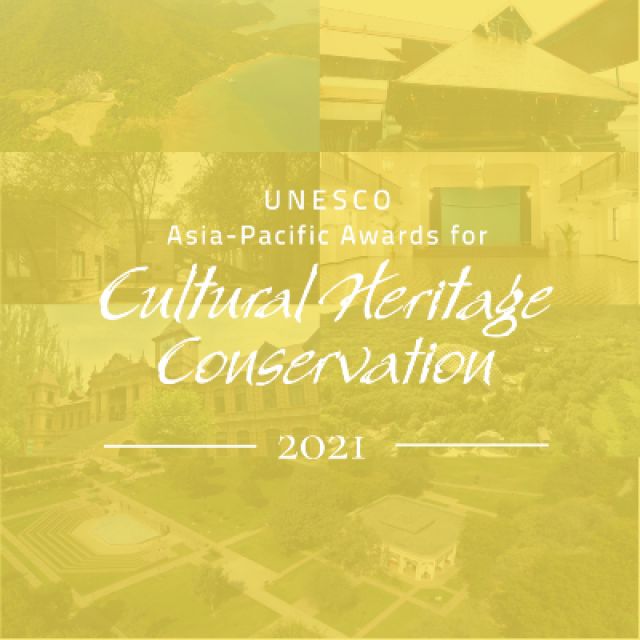 Call for Entries: 2021 UNESCO Asia-Pacific Awards for Cultural Heritage Conservation