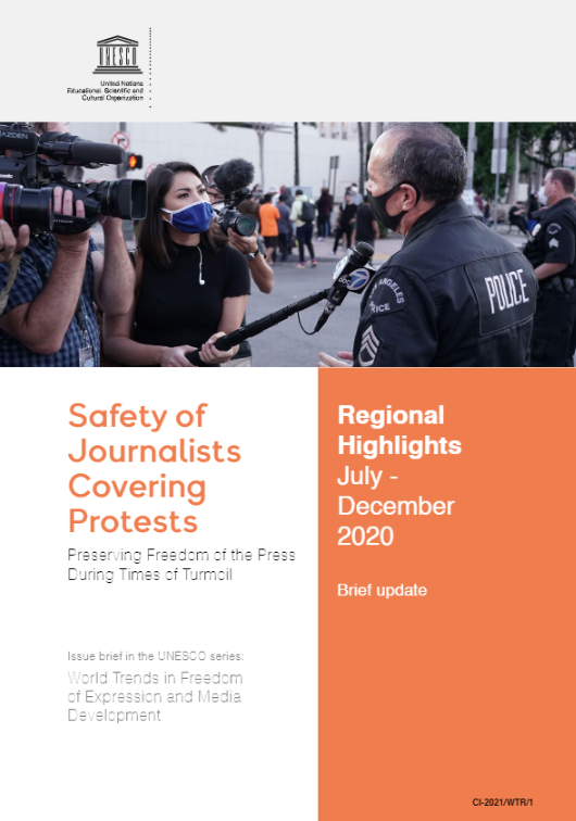 Cover image of Safety of Journalists Covering Protests Update July - December 2020