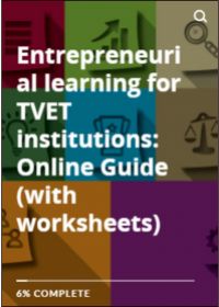 Entrepreneurial learning for TVET institutions: Online Guide