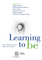 Learning to be: the world of education today and tomorrow