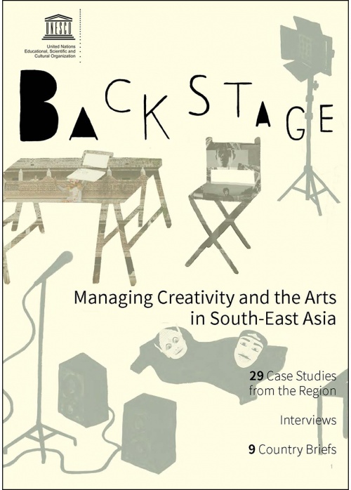 Backstage: Managing Creativity and the Arts in South-East Asia