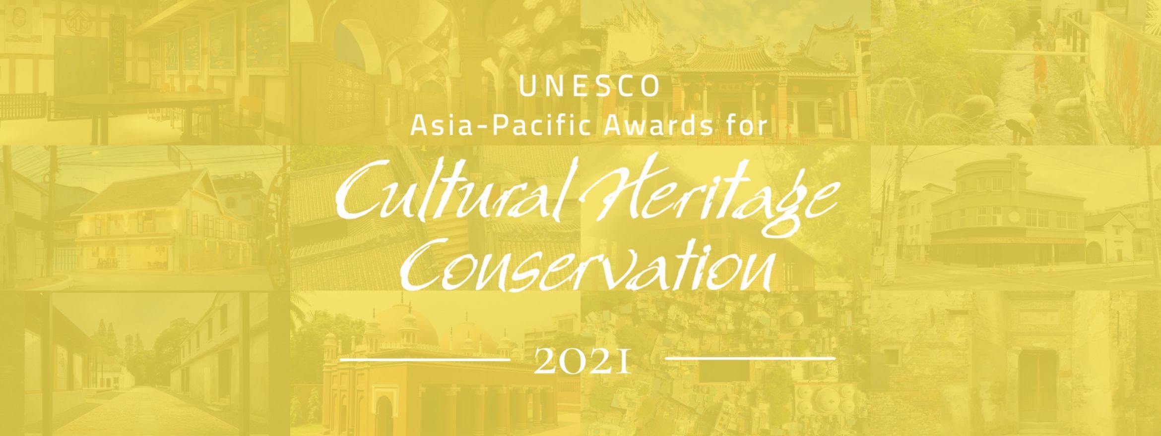 2021 UNESCO Asia-Pacific Awards for Cultural Heritage Conservation: Announcement of Winners