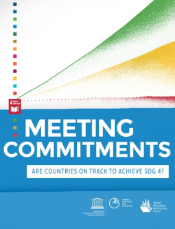 Meeting commitments: are countries on track to achieve SDG 4?