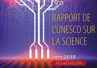 Rapport de l’unesco sur la science : vers 2030  – Résumé exécutif