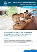 Building back resilient: how can education systems prevent, prepare for and respond to health emergencies and pandemics?
