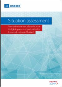 Situation assessment: Comprehensive sexuality education in digital spaces – opportunities for formal education in Thailand