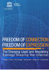 Freedom of connection, freedom of expression: the changing legal and regulatory ecology shaping the Internet