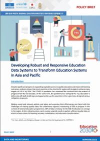 Developing Robust and Responsive Education  Data Systems to Transform Education Systems  in Asia and Pacific