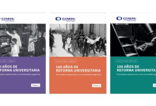 Tres volúmenes para conmemorar el centenario de la Reforma Universitaria
