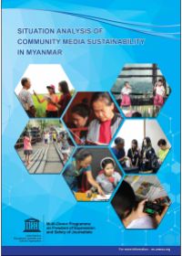 Situation Analysis of Community Media Sustainability in Myanmar