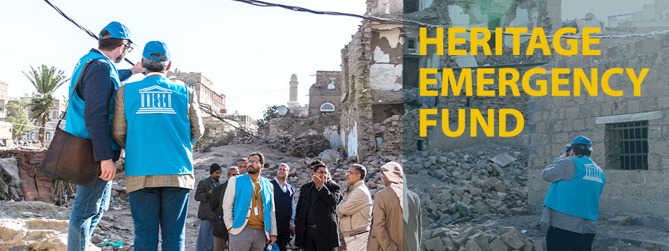 heritage emergency fund, heritage, Yemen, stabilization, first aid, culture, fund, urgent