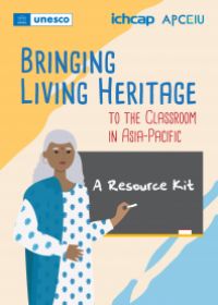 Bringing Living Heritage to the Classroom in Asia-Pacific