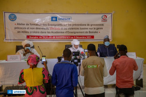 L’UNESCO forme 400 enseignants en prévention de grossesses précoces et non désirées, de VIH/Sida et de violences basées sur le genre en milieu scolaire dans les deux académies de Bamako 