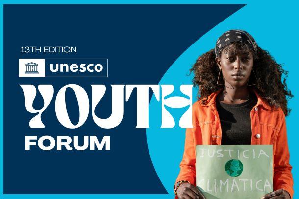 13th edition of the UNESCO Youth Forum