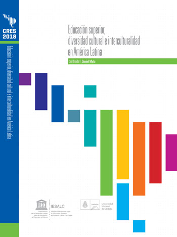 Colección CRES 2018 – Educación superior, diversidad cultural e interculturalidad en América Latina