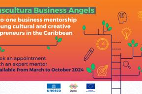 The UNESCO Transcultura Programme launches a ‘Business Angels’ scheme to support young Caribbean culture entrepreneurs 